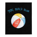 Total Beach Bum Throw Blanket Graphic Tee – Feel-Good Design · Great Gift For Fans