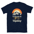 I39d Rather Be Kayaking Retro Kayaker Shirt Graphic Tee – Easygoing Wear · Must-Have Style