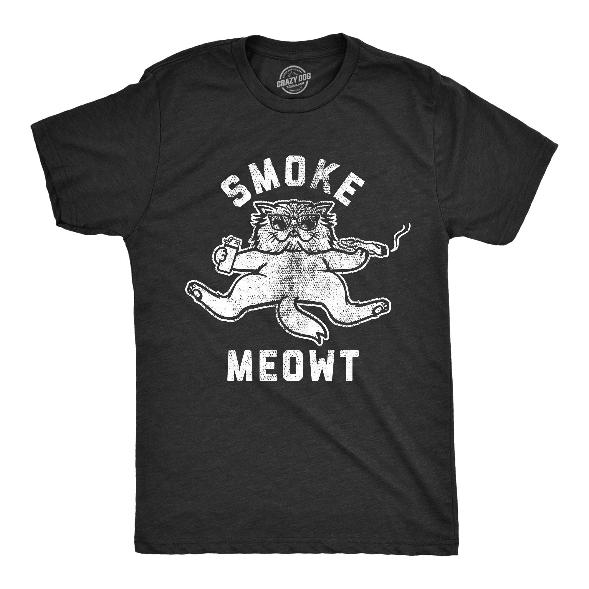 Funny Cat Shirt Smoke Meowt Mens Cat T shirt Cat Lover Gift Funny Shirts Cat Lady Gift Funny Cat Shirt Pot Shirts Weed Shirts Graphic Tee – Bold Style · Must-Have Style