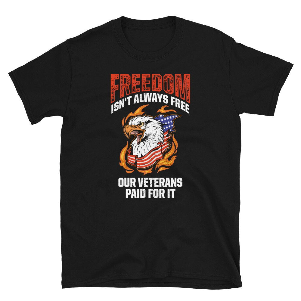 US Eagle Freedoms from Veterans Day Short Sleeve Unisex T Shirt Graphic Tee – Soft Feel · High-Quality Print