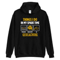 Geocaches Finding and Hiding Funny Geocacher Hoodie Hoodie – Cozy Vibes · Great Gift For Fans