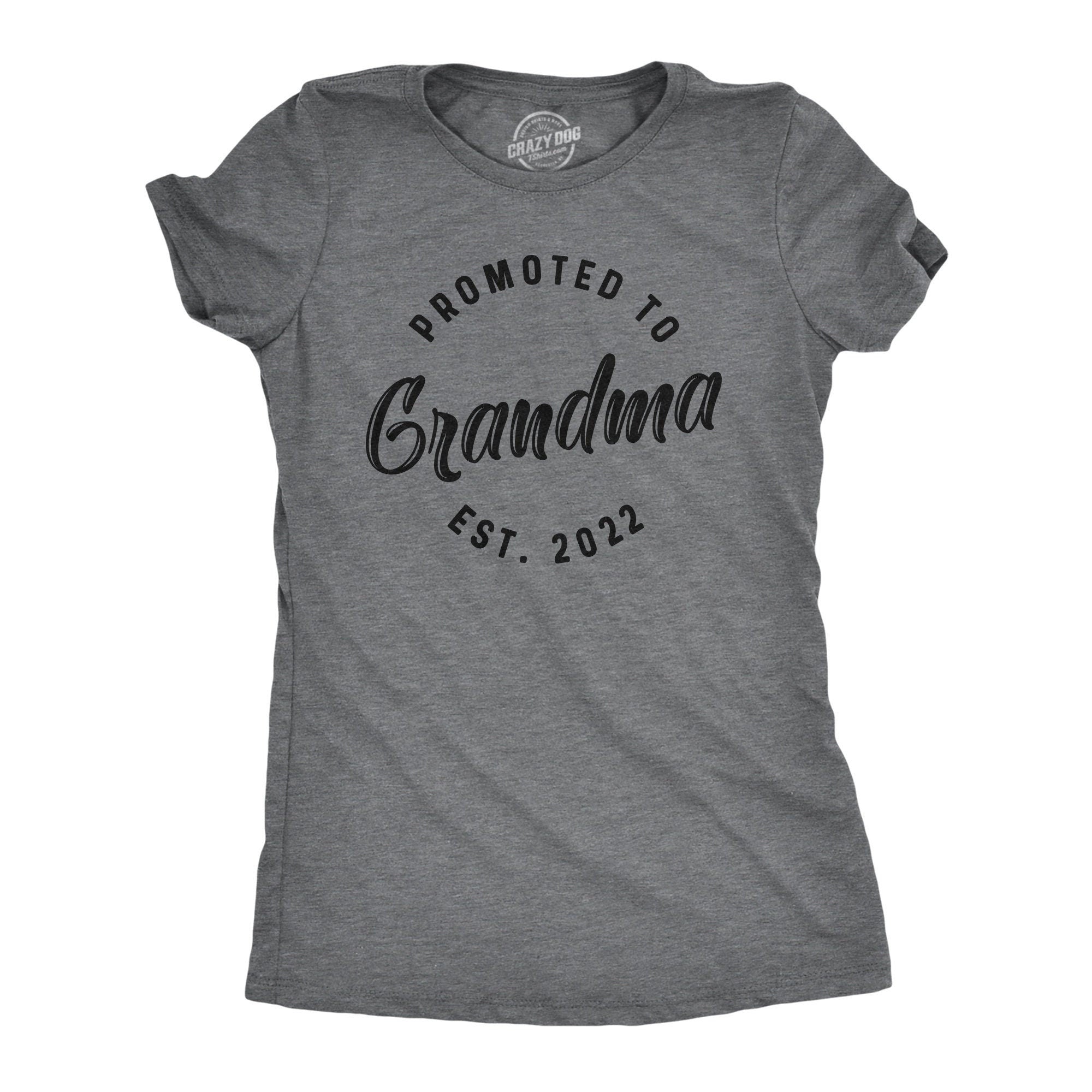 2022 Grandma To Be Shirt Funny Mom Shirt Gift For Grandma Funny Shirt For Grammy Mom Shirt Funny Promoted To Grandma EST 2022 Graphic Tee – Cozy Vibes · Perfect For Daily Wear