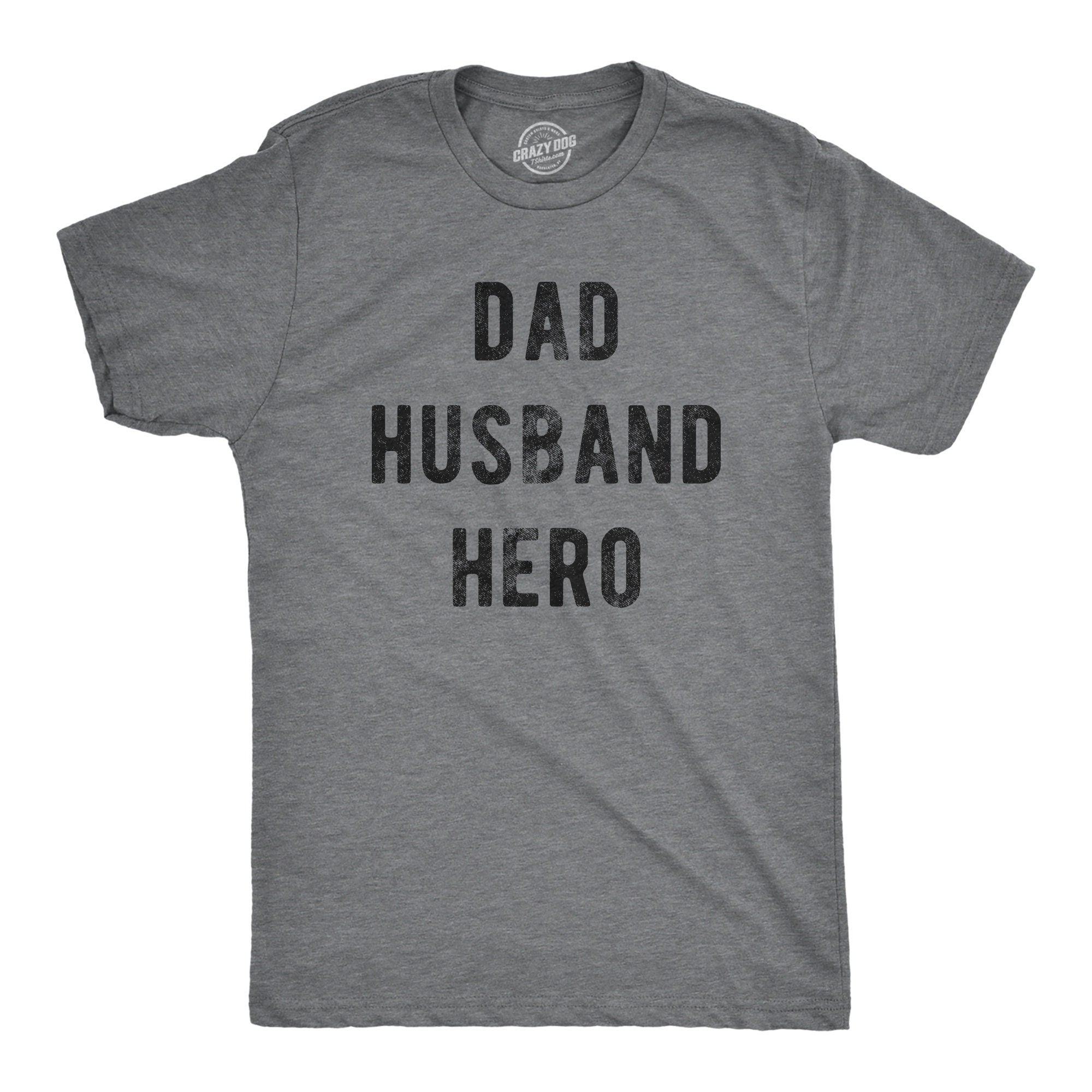 Dad Gift Ideas Dad Husband Hero Shirt Fathers Day Gift Funny Shirt For Dads Dad Shirt Funny Dad Shirt Gift For Dad Graphic Tee – Bold Style · Trending Graphic Apparel