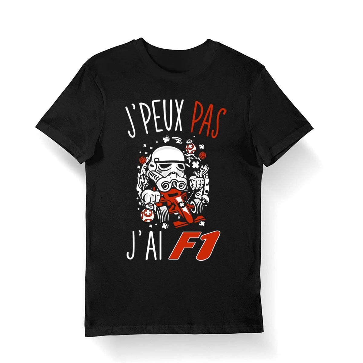 T shirt Formule 1 J39peux Pas J39ai F1 T shirt Bio Homme Femme Enfant et Body Bb Graphic Tee – Aesthetic Look · High-Quality Print