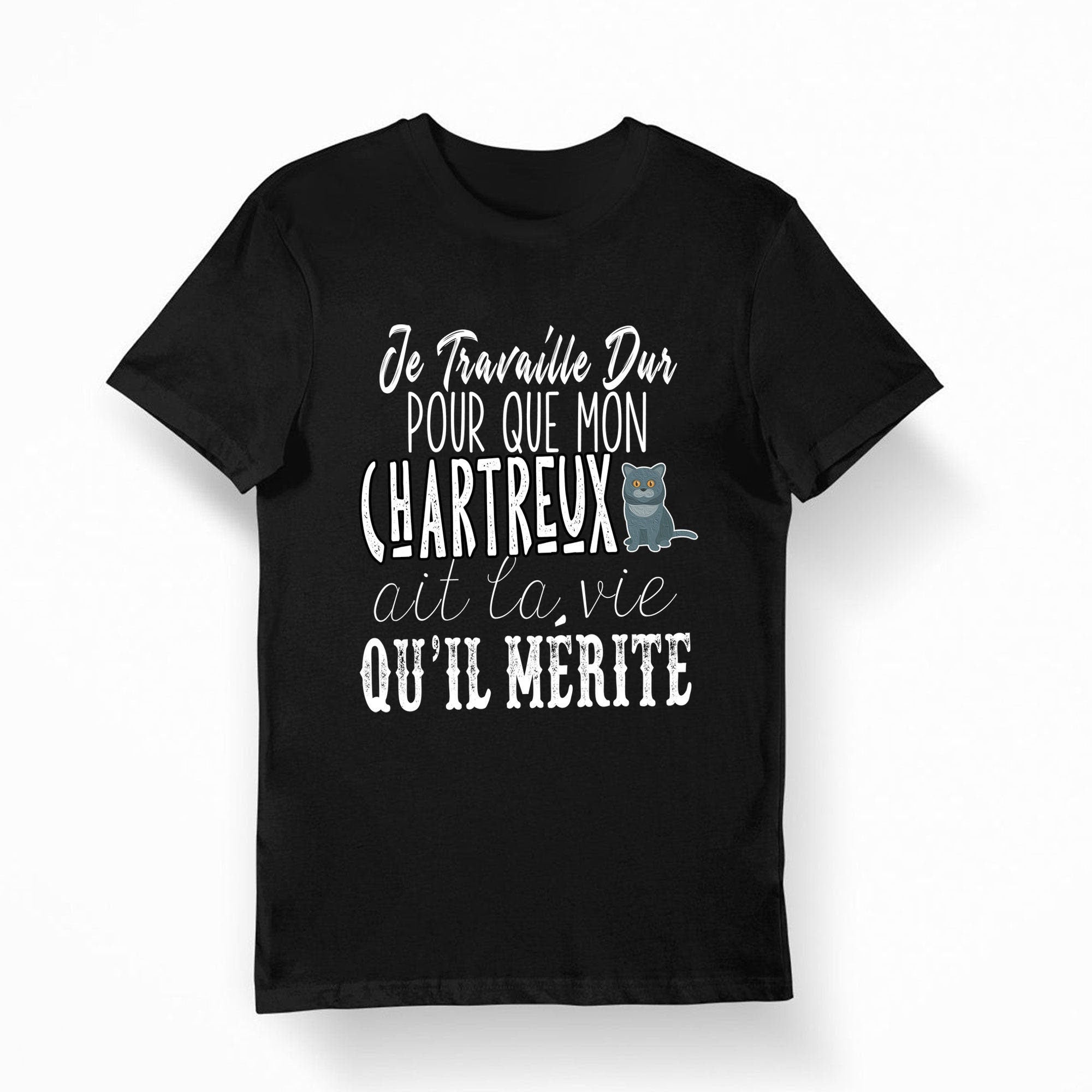 Chartreux Je travaille dur T shirt Bio Femme Homme Enfant et Body Bb Fun Drle Collection Chat et Animaux Graphic Tee – Fan Favorite · Must-Have Style