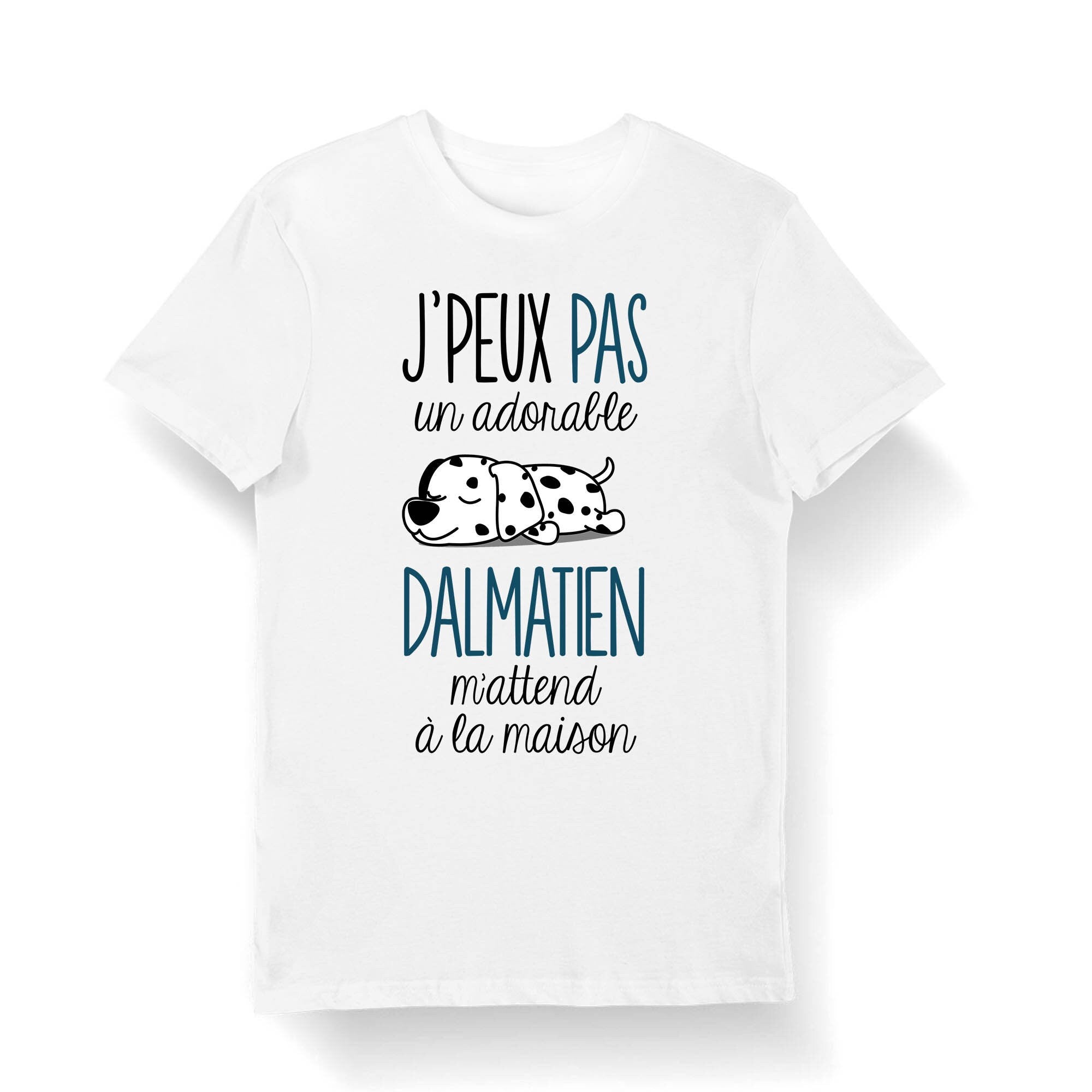 Dalmatien Je Peux Pas T Shirt Homme Femme Enfant Body Bb Mug Collection Chien Graphic Tee – Soft Feel · Trending Graphic Apparel