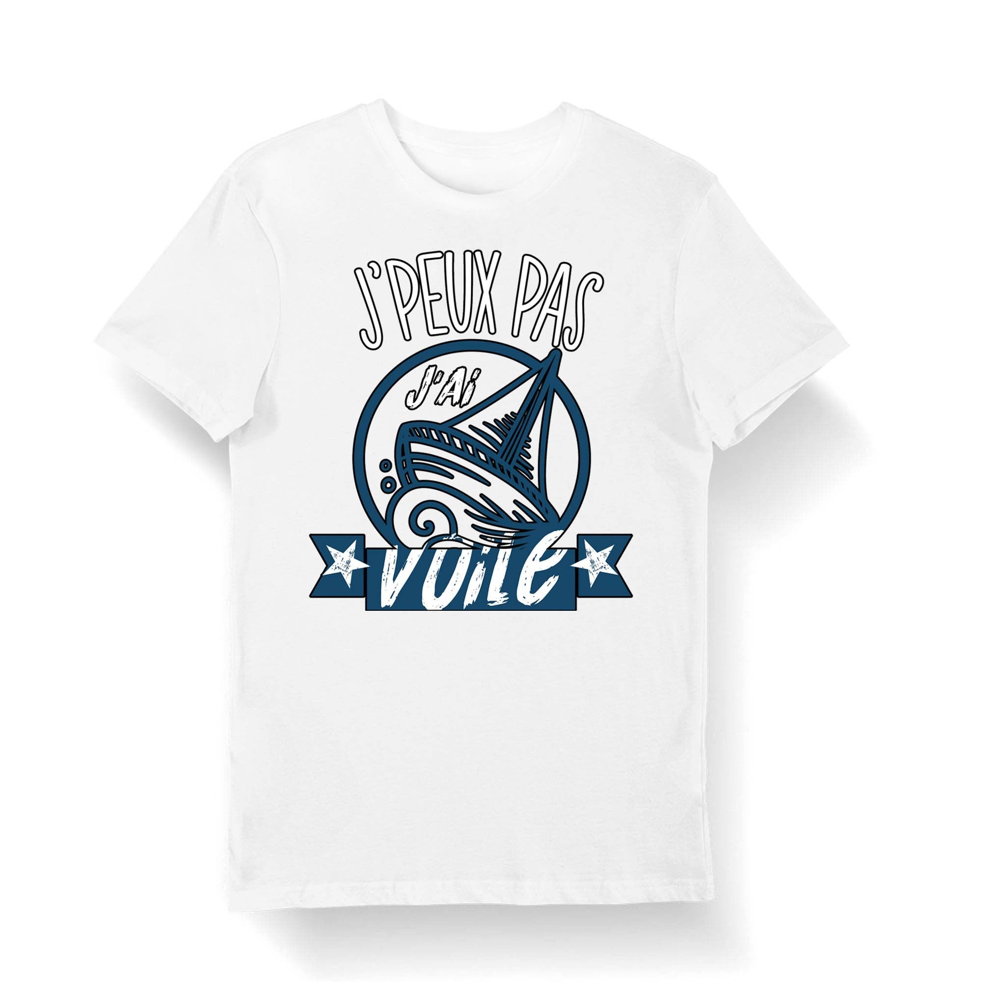 Voile J39peux pas j39ai Voile T shirt Bio Homme Femme Enfant et Body Bb Collection Pour Navigateur Graphic Tee – Cozy Vibes · Top Pick For Any Outfit