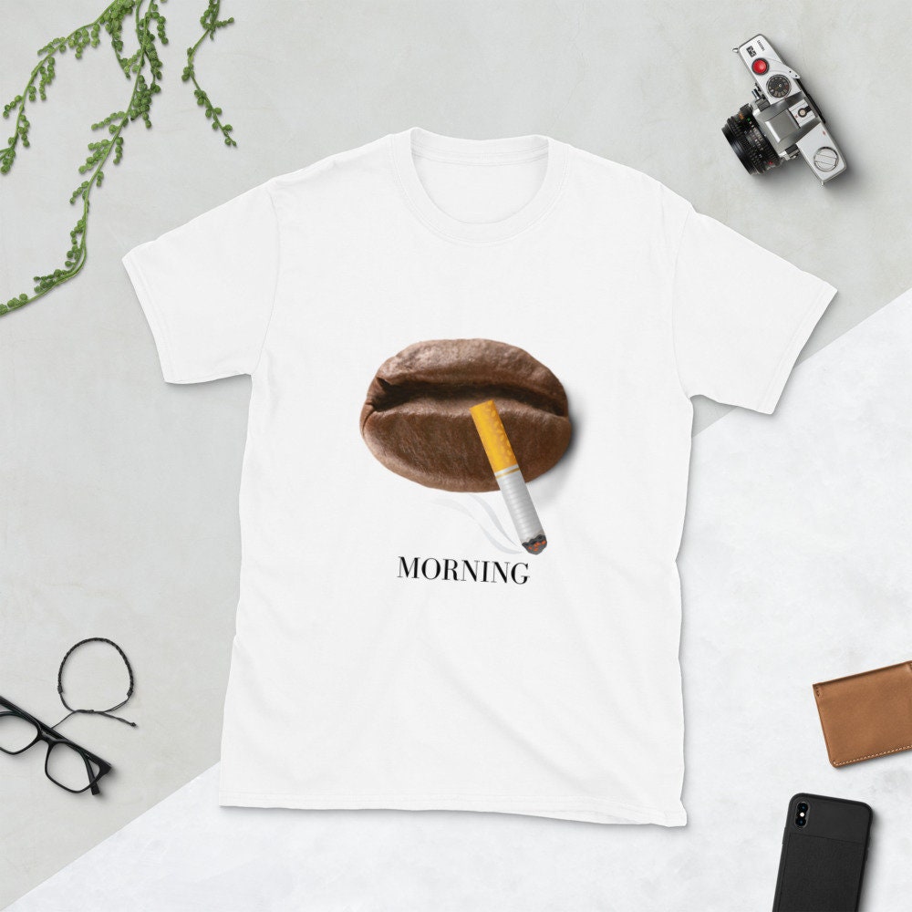 Coffee And Cigarettes Morning Short Sleeve Unisex T Shirt Graphic Tee – Soft Feel · High-Quality Print