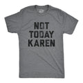 Not Today Karen Funny Karen Shirts Meme Shirts Funny Shirts Millennial Shirts Gen Z versus Millennial Funny Men39s Shirts Graphic Tee – Cozy Vibes · Top Pick For Any Outfit