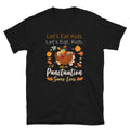 Let39s Eat Kids Punctuation Saves Lives Unisex T Shirt Graphic Tee – Everyday Comfort · Must-Have Style