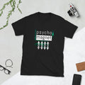 Psycho Magnet Short Sleeve Unisex T Shirt Graphic Tee – Cozy Vibes · Great Gift For Fans