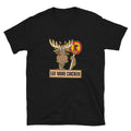 Eat More Chicken Moose Hunter Unisex T Shirt Graphic Tee – Feel-Good Design · High-Quality Print