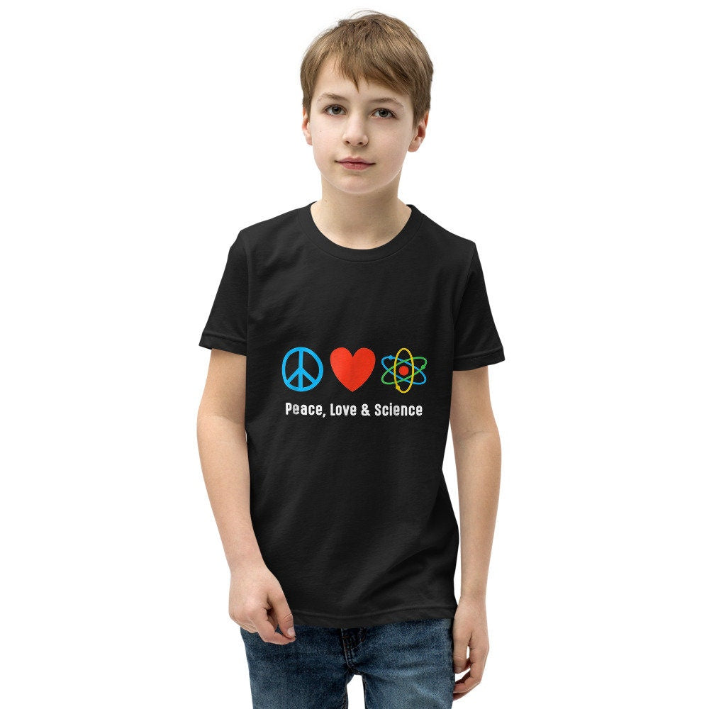 Peace Love Science Youth Short Sleeve T Shirt Graphic Tee – Fan Favorite · Great Gift For Fans