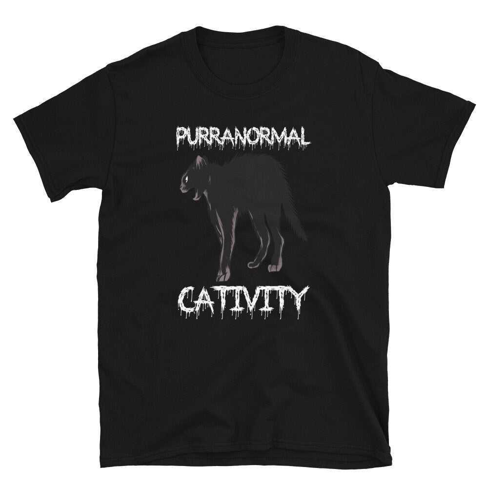 Paranormal Cat Black Purranormal Cativity Unisex T Shirt Graphic Tee – Fan Favorite · Must-Have Style