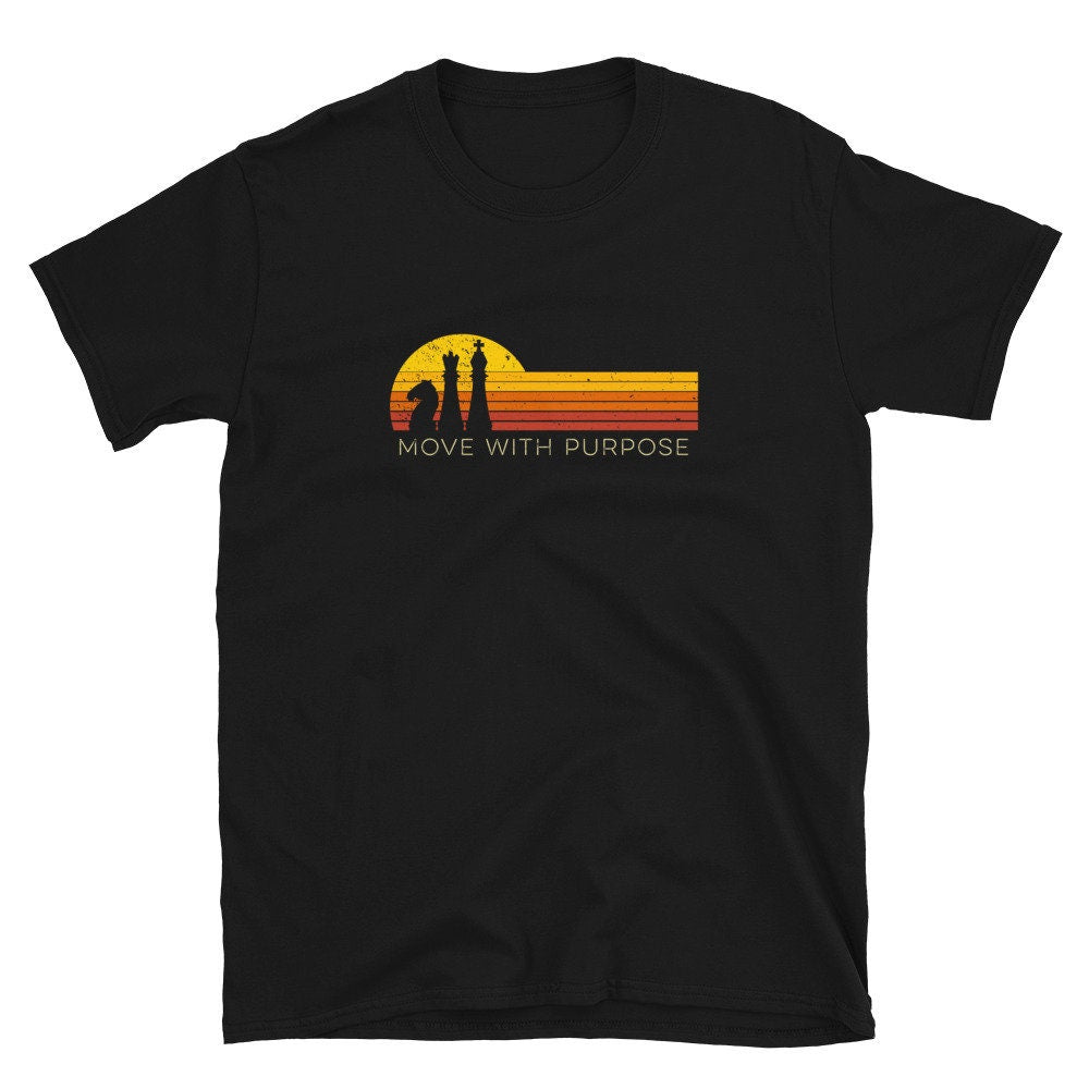 Retro Sunset Move with Purpose Chess Pieces Unisex T Shirt Graphic Tee – Aesthetic Look · Must-Have Style