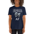 Bipolar AF Short Sleeve Unisex T Shirt Graphic Tee – Premium Graphic · Must-Have Style
