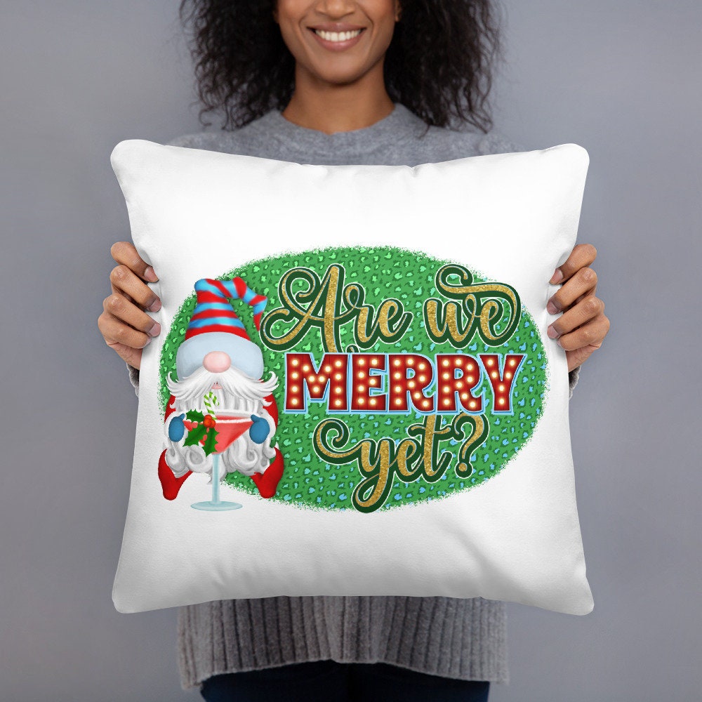 Are We Merry Yet Christmas Gnome Martini Holiday Basic Pillow Graphic Tee – Aesthetic Look · Must-Have Style