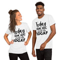 Today IDK IDC Oh Yea Also IDGAF Short Sleeve Unisex T Shirt Graphic Tee – Warm & Stylish · Must-Have Style