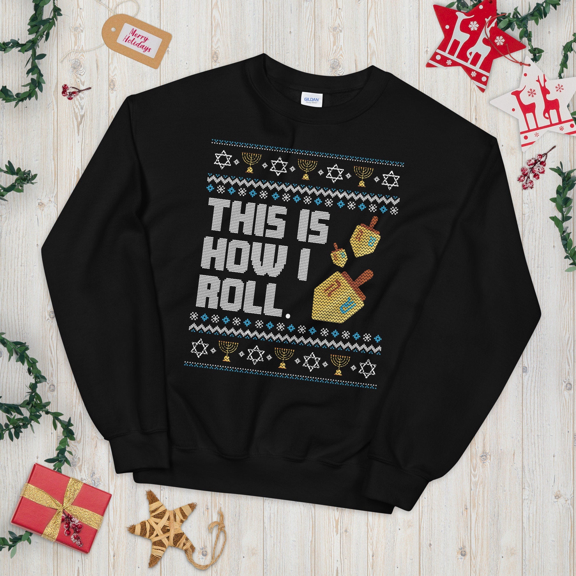 This is How I Roll Dreidel Ugly Holiday Ugly Christmas Sweater Sweatshirt Sweatshirt – Premium Graphic · Perfect For Daily Wear