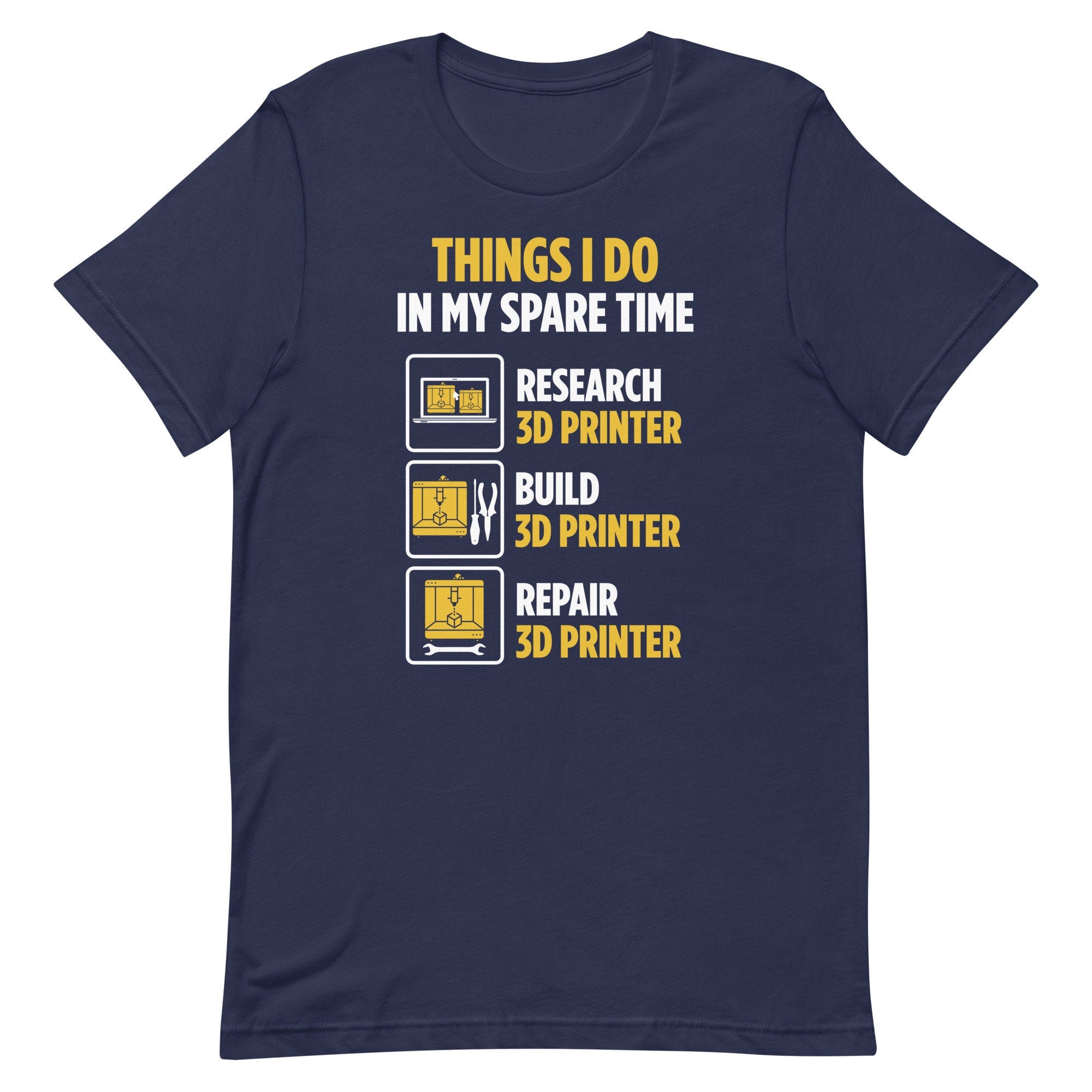 3D Printer Owner Spare Time Repair 3D Printer XL 5XL T Shirt Graphic Tee – Soft Feel · High-Quality Print