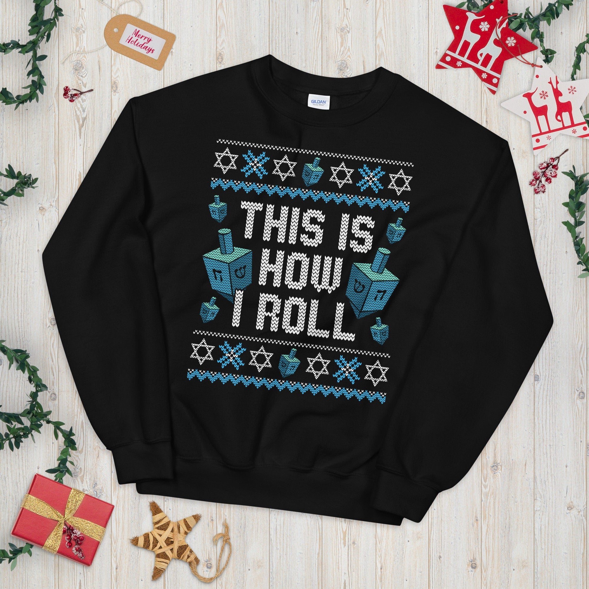 This is How I Roll Dreidel Ugly Festive Graphic Unisex Sweatshirt Sweatshirt – Cozy Vibes · Top Pick For Any Outfit