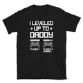 I Leveled Up to Daddy Player 2 Loading Unisex T Shirt Graphic Tee – Premium Graphic · High-Quality Print