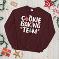 Christmas Cookie Baking Team Unisex Sweatshirt Sweatshirt – Cozy Vibes · Must-Have Style