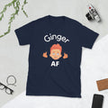 Ginger AF Redhead Gingers Short Sleeve Unisex T Shirt Graphic Tee – Everyday Comfort · Perfect For Daily Wear