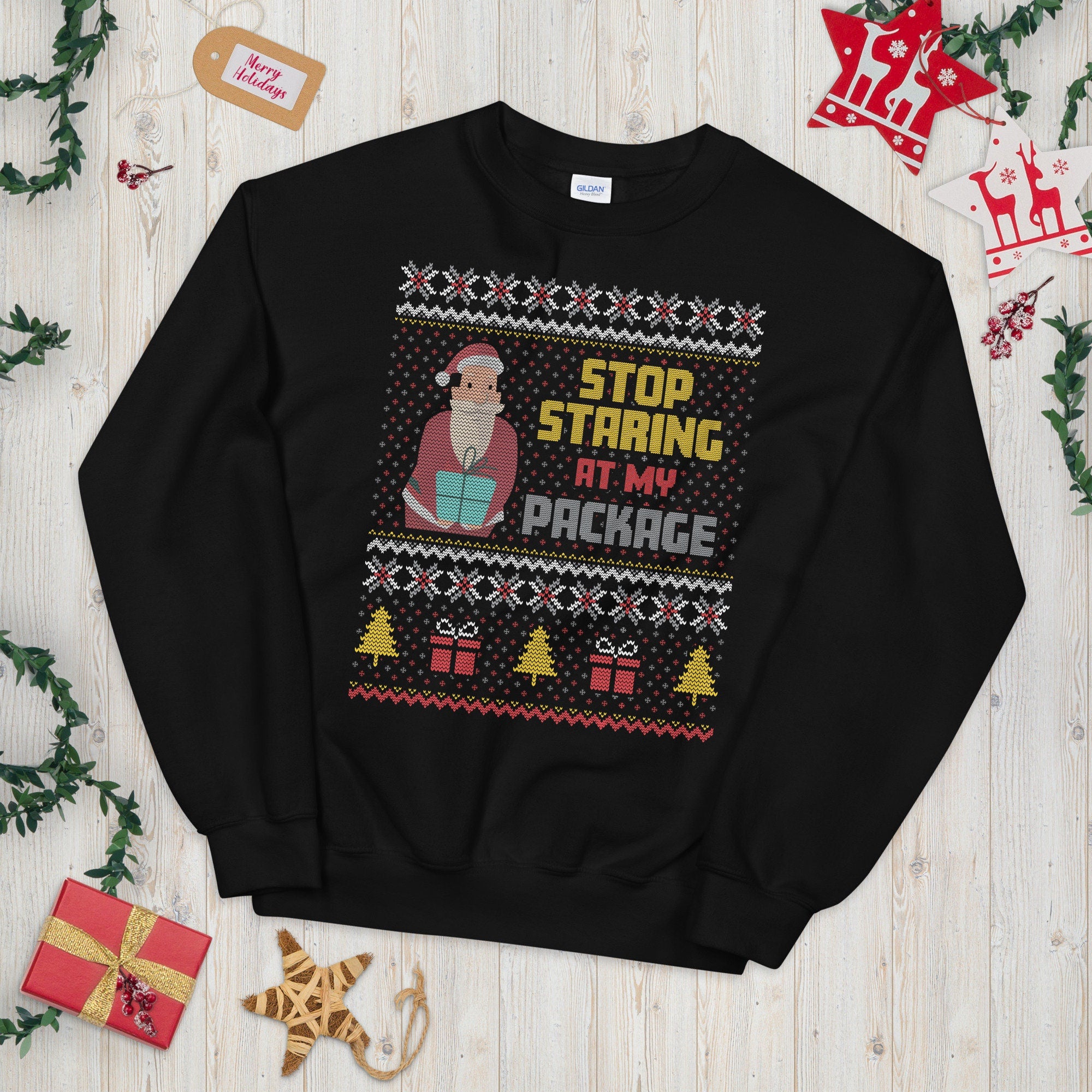 Stop Staring at my Package Funny Ugly Xmas Sweater Graphic Tee – Bold Style · High-Quality Print