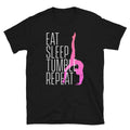 Eat Sleep Tumble Repeat Gymnastics T Shirt Graphic Tee – Warm & Stylish · Top Pick For Any Outfit