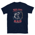 Reel Cool Dad Fishing Unisex T Shirt Graphic Tee – Aesthetic Look · Great Gift For Fans