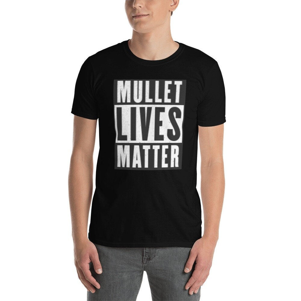 Mullet Lives Matter Short Sleeve Unisex T Shirt Graphic Tee – Warm & Stylish · Trending Graphic Apparel