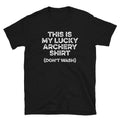Don39t Wash Archery Unisex T Shirt Graphic Tee – Everyday Comfort · Must-Have Style
