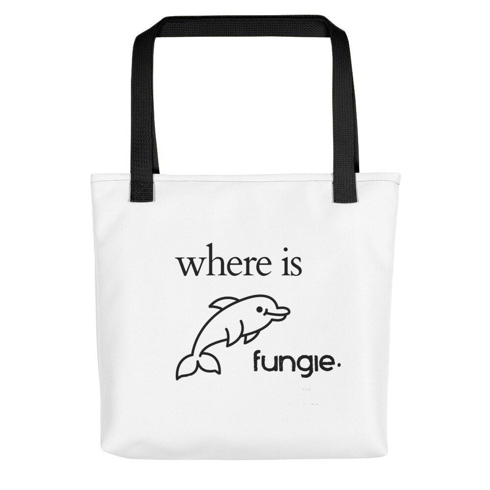 Where Is Fungie Tote bag Tote Bag – Aesthetic Look · Top Pick For Any Outfit
