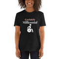 Geriatric Millennial Boomer Zoomer Getting Old Short Sleeve Unisex T Shirt Graphic Tee – Premium Graphic · Great Gift For Fans