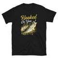 Hooked on you and Fishing Bass Joke Unisex T Shirt Graphic Tee – Aesthetic Look · Perfect For Daily Wear