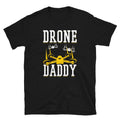 Drone Daddy and Drone Pilot T Shirt Graphic Tee – Bold Style · High-Quality Print