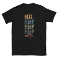 Fish Calling Fishy Unisex T Shirt Graphic Tee – Warm & Stylish · Top Pick For Any Outfit