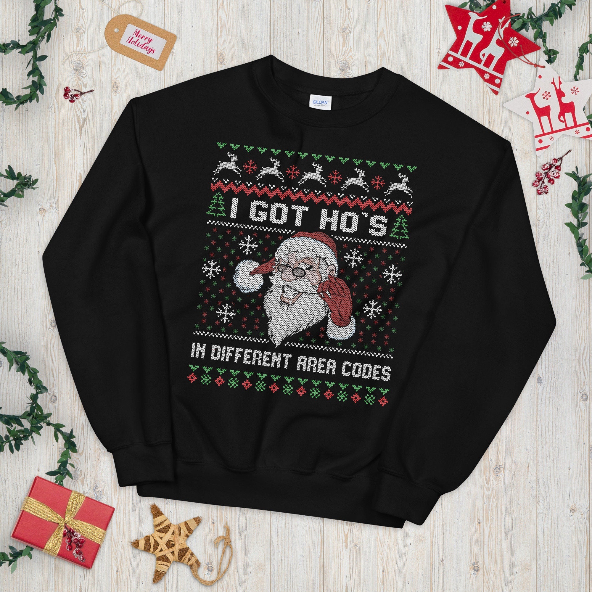 Ugly Festive Graphic Ho39s in Different Area Codes Sweatshirt Sweatshirt – Soft Feel · Perfect For Daily Wear