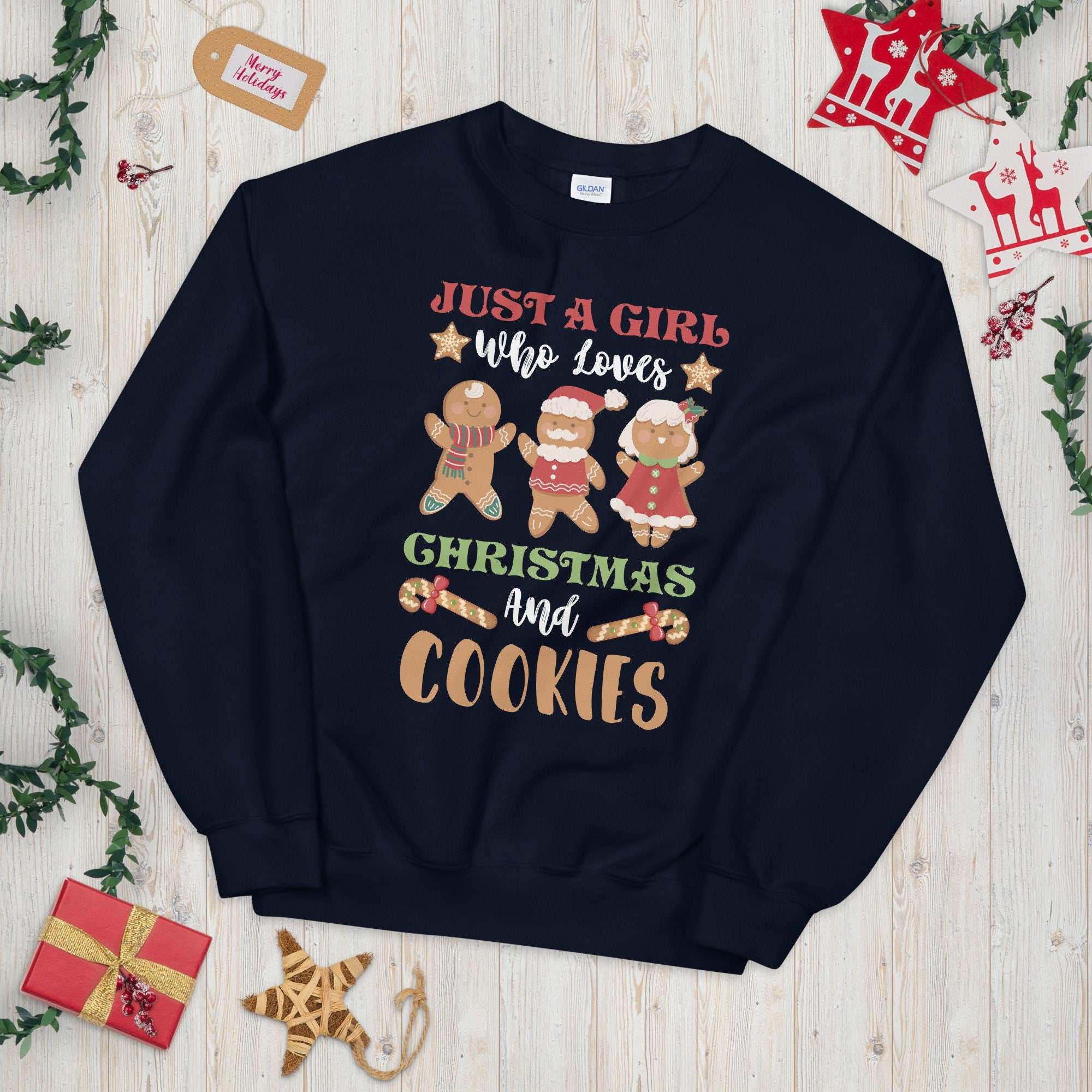 Just a Girl Who Loves Christmas and Cookies Sweatshirt Sweatshirt – Everyday Comfort · Trending Graphic Apparel