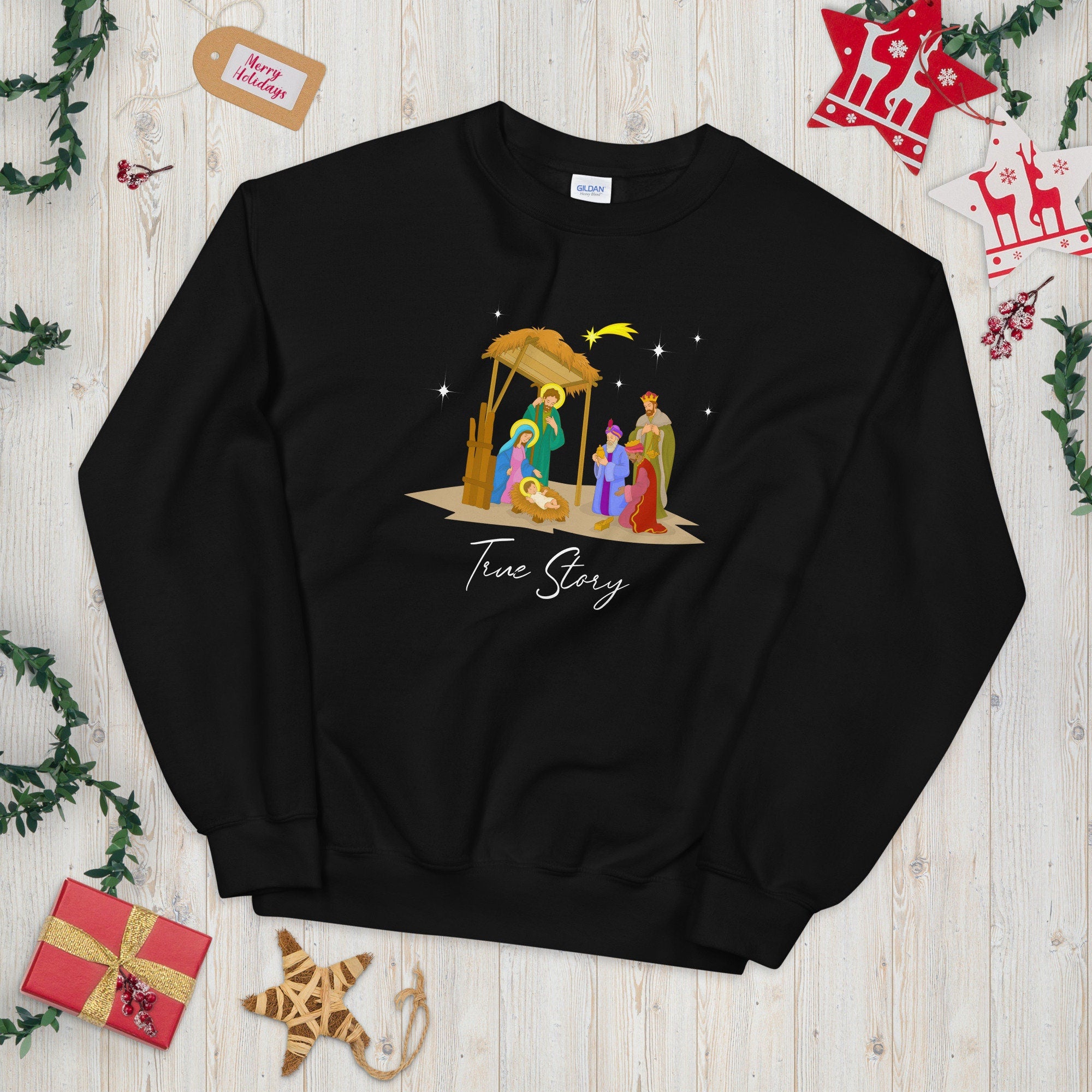 True Story Nativity Scene Unisex Sweatshirt Sweatshirt – Bold Style · Must-Have Style