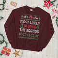 Most Likely to Spike the Eggnog Festive Christmas Unisex Sweatshirt Sweatshirt – Fan Favorite · Perfect For Daily Wear