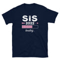New Year 2022 Loading Sister T Shirt Graphic Tee – Fan Favorite · Top Pick For Any Outfit
