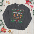 Trade Sister for Xmas Cookies Festive Unisex Sweatshirt Sweatshirt – Feel-Good Design · High-Quality Print