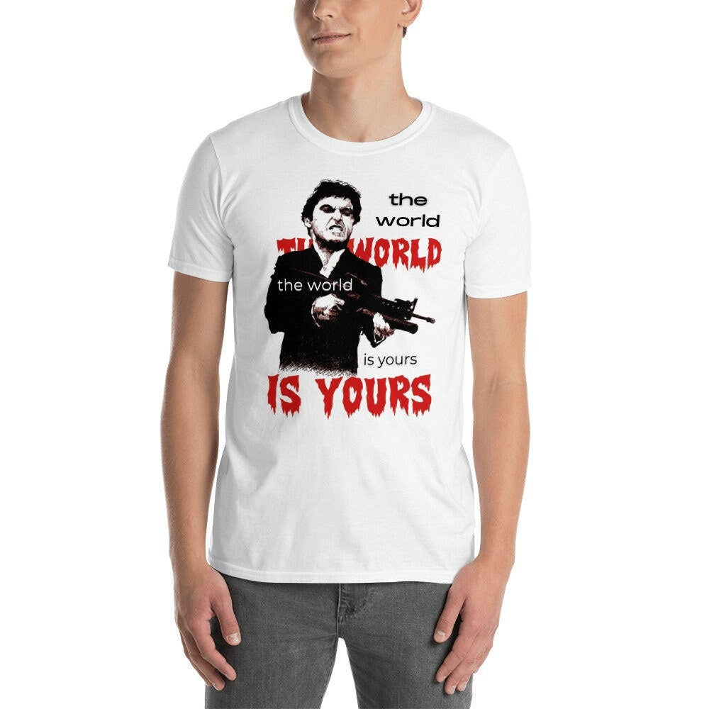 The World Is Yours Tony Short Sleeve Unisex T Shirt Graphic Tee – Aesthetic Look · Perfect For Daily Wear