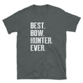 Monochrome Number One Bowhunter Ever Unisex T Shirt Graphic Tee – Fan Favorite · Top Pick For Any Outfit