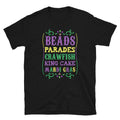 Beads Parades Crawfish King Cakes Mardi Gras Unisex T Shirt Graphic Tee – Cozy Vibes · Must-Have Style