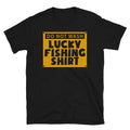 Lucky Fishing Charm Dont Wash Unisex T Shirt Graphic Tee – Warm & Stylish · Top Pick For Any Outfit