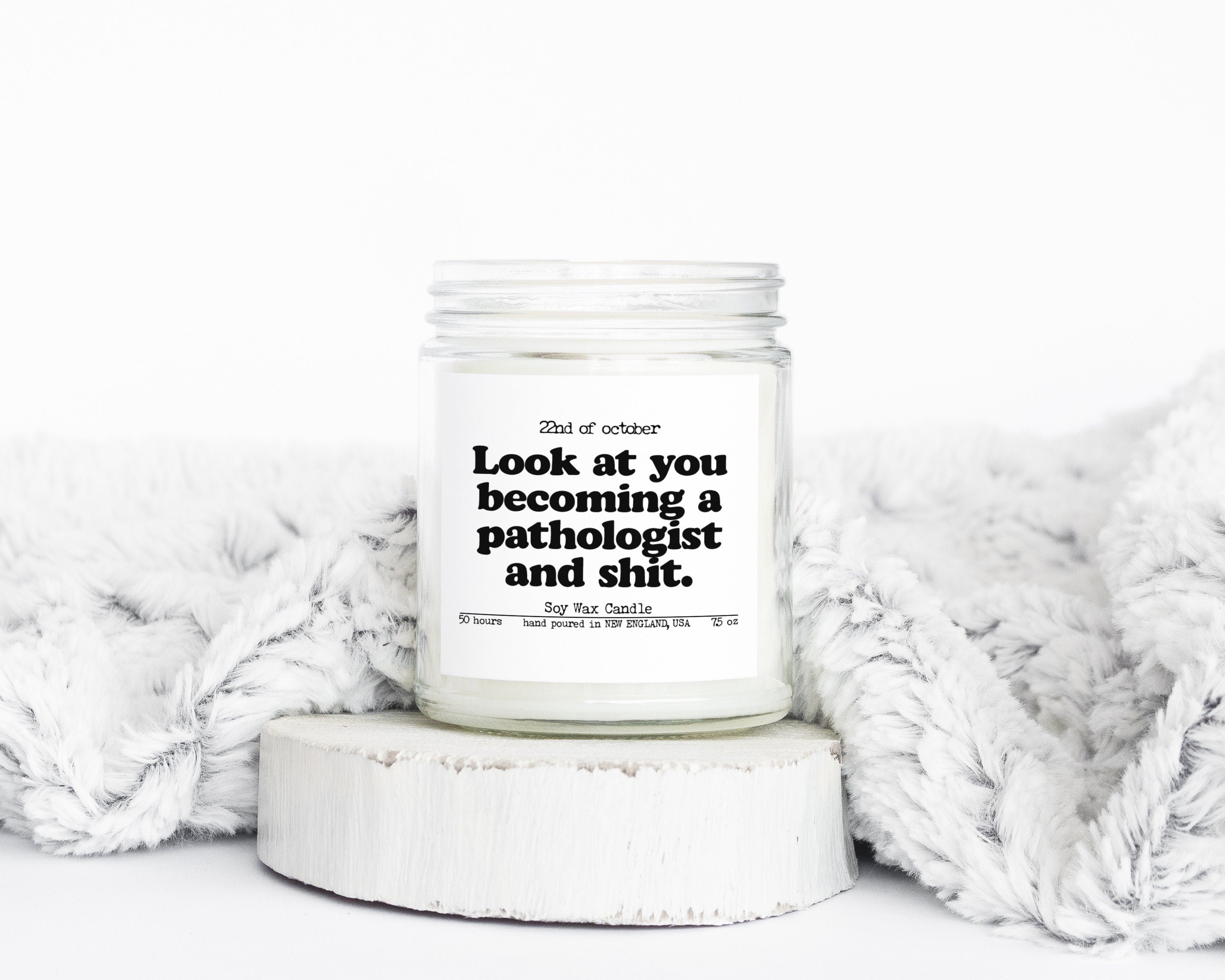 Pathology Pathologist Graduation Gifts Funny Candle Housewarming Soy Wax Scented Decor Graphic Tee – Cozy Vibes · Perfect For Daily Wear