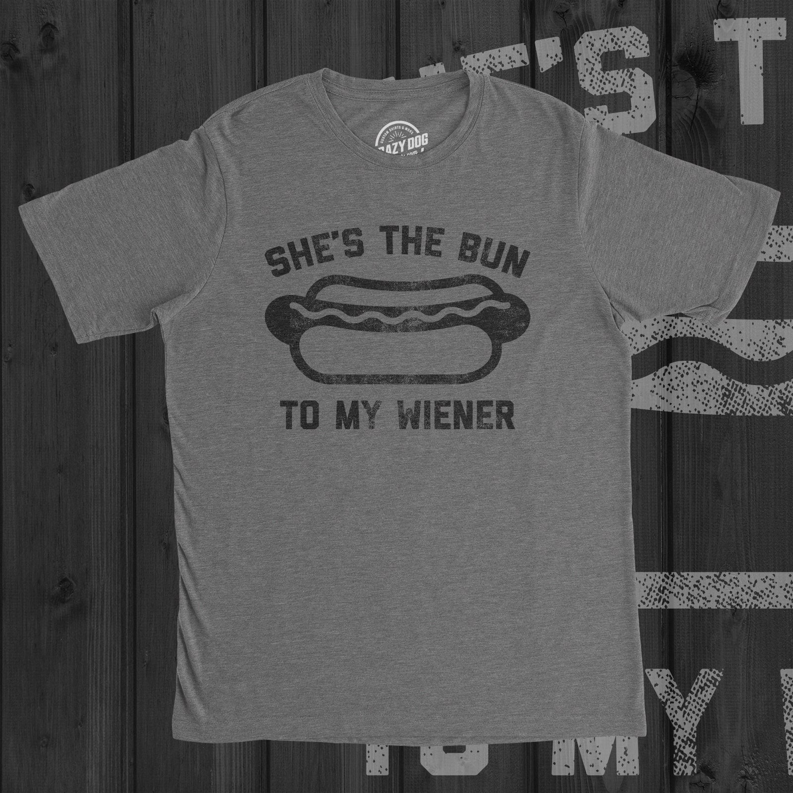 She The Bun To My Wiener Shirt Groom Gift From Bride Husband Shirt Funny Groom Shirt Bride Groom T Shirt Valentines Day Foodie Shirts Graphic Tee – Warm & Stylish · Must-Have Style